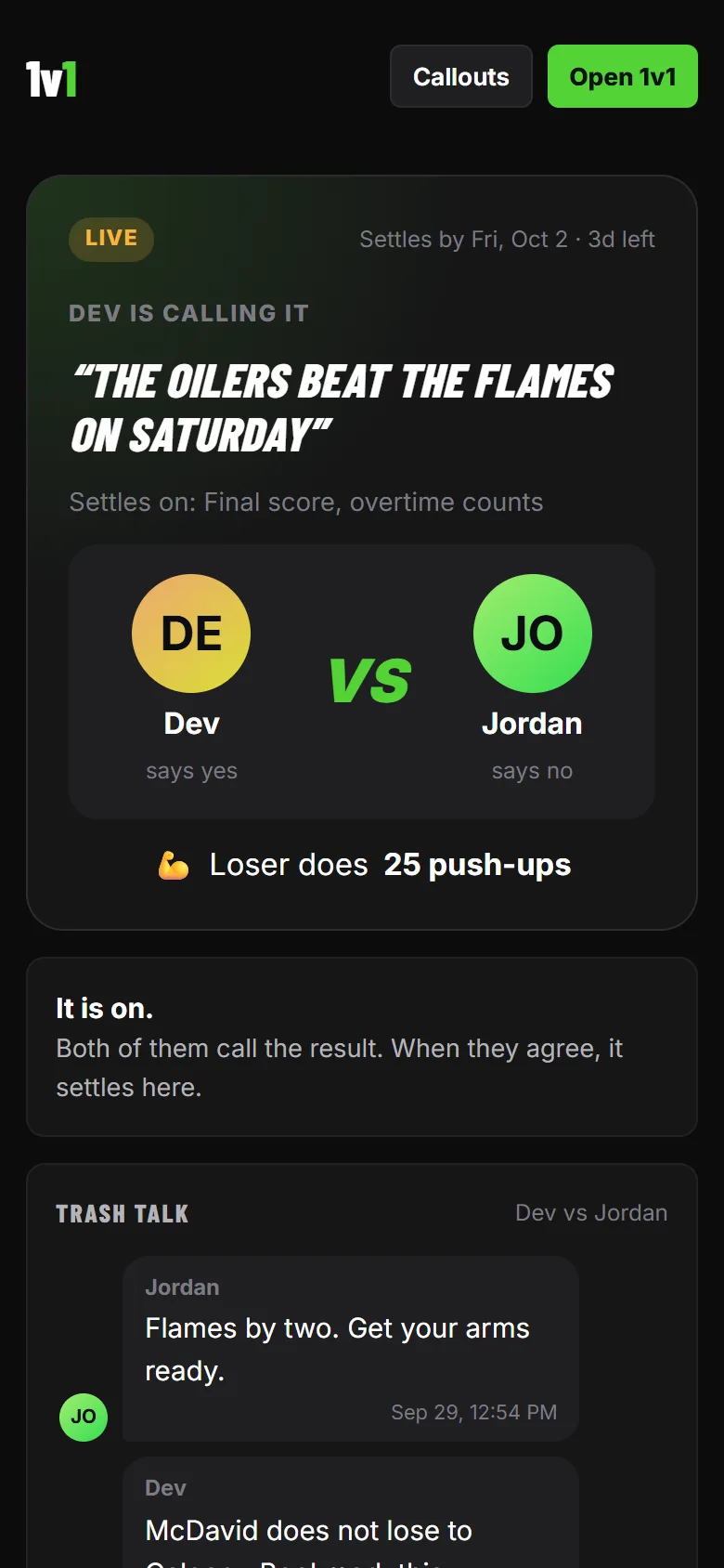 A live callout between Dev and Jordan with trash talk